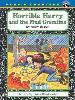 cover image of Horrible Harry and the Mud Gremlins